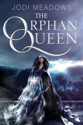 A photo of the cover of the book The Orphan Queen by Jodi Meadows