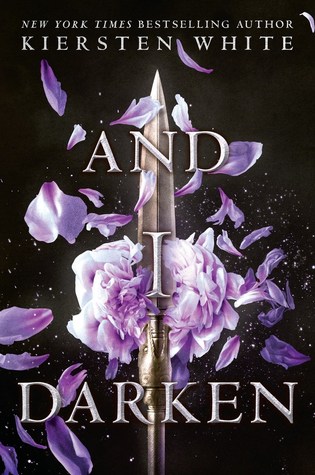 A photo of the cover of the book And I Darken by Kiersten White